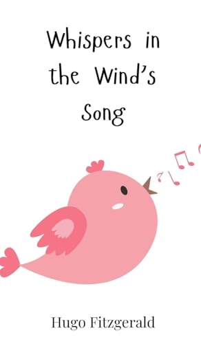 Whispers in the Wind's Song Whispers in the Wind's Song von Creative Arts Management OÜ