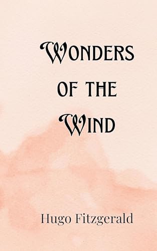Wonders of the Wind Wonders of the Wind von Creative Arts Management OÜ