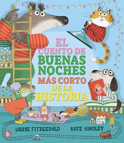 El cuento de buenas noches más corto de la historia (Álbumes ilustrados)