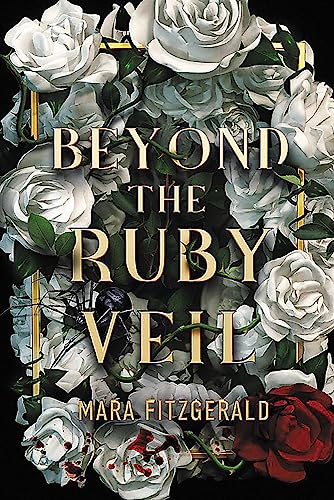 Beyond the Ruby Veil (Beyond the Ruby Veil, 1, Band 1) von Little, Brown Books for Young Readers
