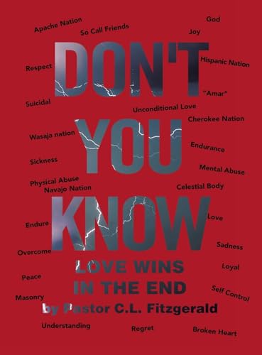 Don't You Know: Love wins in the End von AuthorHouse