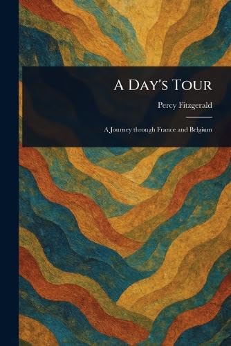A Day's Tour von Anson Street Press