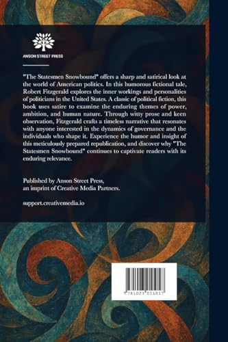 The Statesmen Snowbound von Anson Street Press