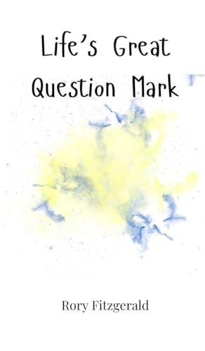 Life's Great Question Mark von Creative Arts Management OÜ