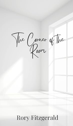 The Corner of the Room The Corner of the Room von Creative Arts Management OÜ