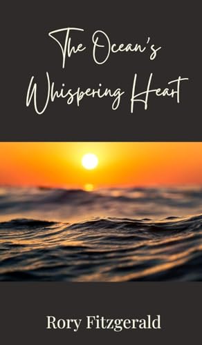 The Ocean's Whispering Heart The Ocean's Whispering Heart von Creative Arts Management OÜ