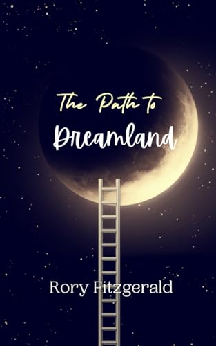 The Path to Dreamland von Creative Arts Management OÜ