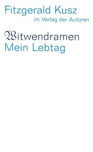 Witwendramen / Mein Lebtag (Theaterbibliothek)