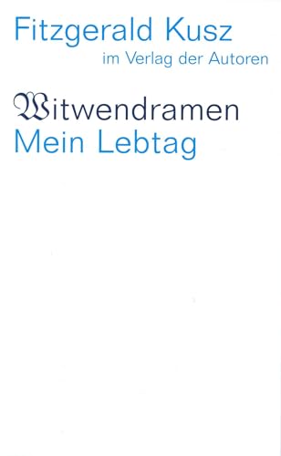 Witwendramen / Mein Lebtag (Theaterbibliothek)