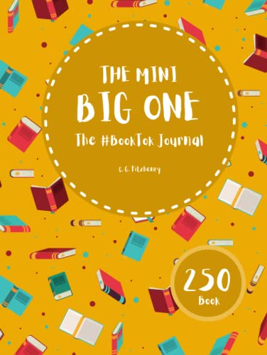 The Mini Big One - The #Booktok Journal - Color Edition: 250 Books