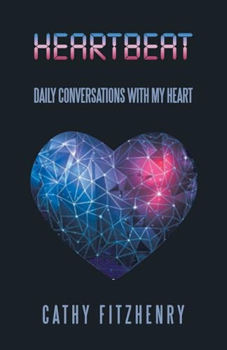 Heartbeat Daily Conversations with My Heart von Balboa Press