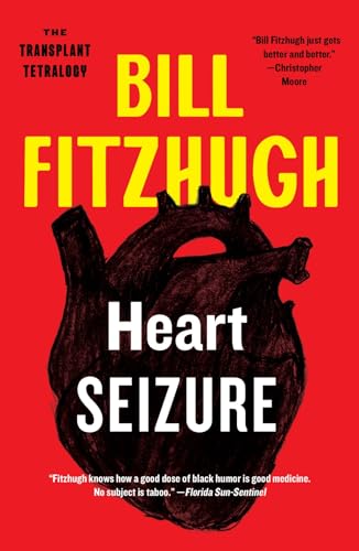 Heart Seizure (Transplant Tetralogy, Band 1) von Farrago