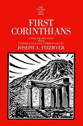 First Corinthians: a New Translation with Introduction and Commentary (Anchor Yale Bible) von Yale University Press