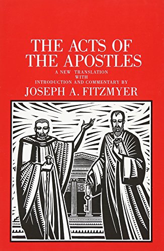 The Acts of the Apostles: A New Translation With Introduction and Commentary (Anchor Yale Bible Commentaries, Band 31) von Yale University Press