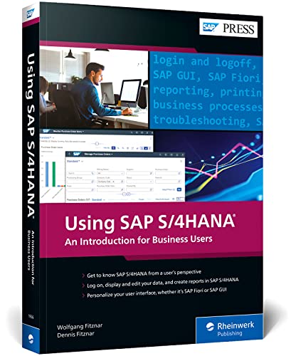 Using SAP S/4HANA: An Introduction for Business Users (SAP PRESS: englisch) von SAP Press