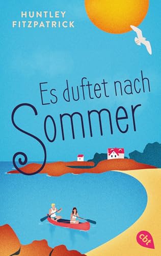 Es duftet nach Sommer: Ein sonnendurchfluteter Young-Adult-Sommerroman über die erste Liebe Es duftet nach Sommer: Ein sonnendurchfluteter Young-Adult-Sommerroman über die erste Liebe