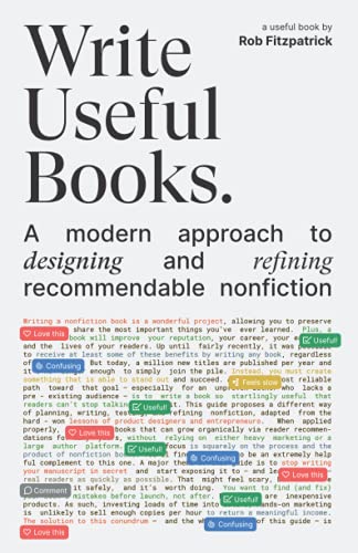 Write Useful Books: A modern approach to designing and refining recommendable nonfiction von Useful Books Ltd