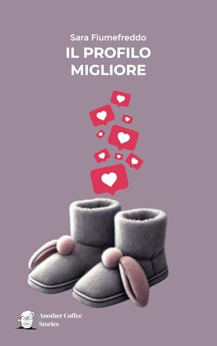 IL PROFILO MIGLIORE von Another Coffee Stories