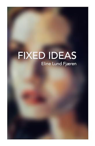 Fixed Ideas von Nordisk Books