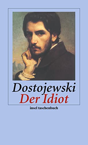 Der Idiot: Roman (insel taschenbuch) von Insel Verlag