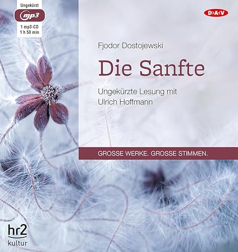 Die Sanfte: Ungekürzte Lesung (1 mp3-CD)