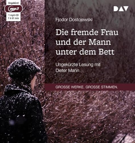 Die fremde Frau und der Mann unter dem Bett: Ungekürzte Lesung mit Dieter Mann (1 mp3-CD) von Audio Verlag Der GmbH