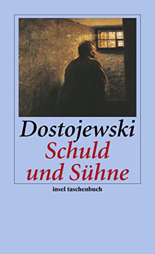 Schuld und Sühne: Roman (insel taschenbuch)