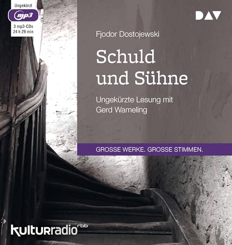 Schuld und Sühne: Ungekürzte Lesung mit Gerd Wameling (3 mp3-CDs) von Audio Verlag Der GmbH