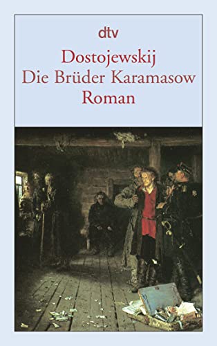 Die Brüder Karamasow: Roman von dtv Verlagsgesellschaft