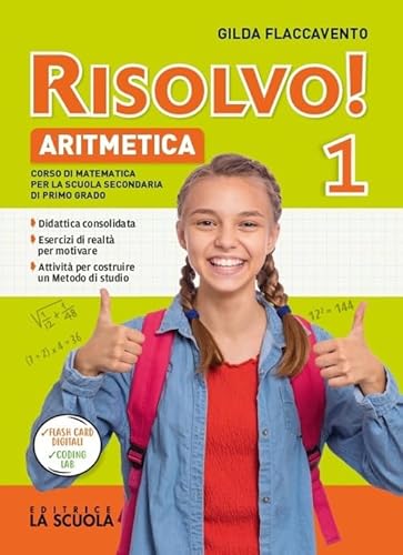Risolvo! Aritmetica. Con Tavole, Quaderno e Geometria. Per la 2ª classe della Scuola media. Con e-book. Con espansione online Risolvo! Aritmetica. Con Tavole, Quaderno e Geometria. Per la 2ª classe della Scuola media. Con e-book. Con espansione online von La Scuola SEI