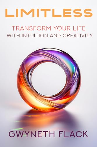 Limitless: Transform Your Life with Intuition and Creativity von Empower Press