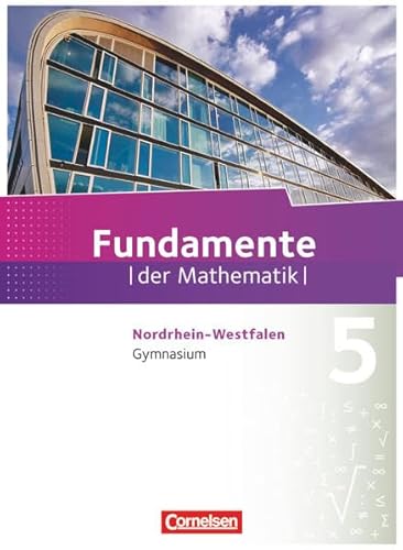 Fundamente der Mathematik - Nordrhein-Westfalen ab 2013 - 5. Schuljahr: Schulbuch