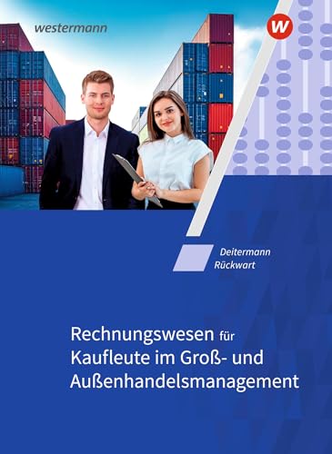 Rechnungswesen für Kaufleute im Groß- und Außenhandelsmanagement: Schulbuch von Westermann Schulbuch