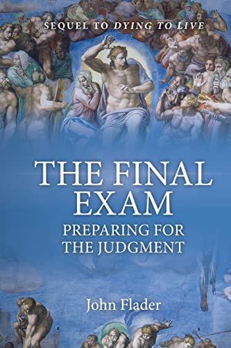 THE FINAL EXAM, Preparing for the Judgment von Connor Court Publishing Pty Ltd