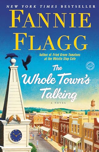 The Whole Town's Talking: A Novel