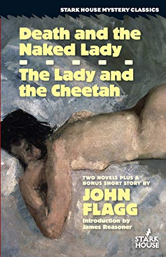 Death and the Naked Lady / The Lady and the Cheetah von Stark House Press