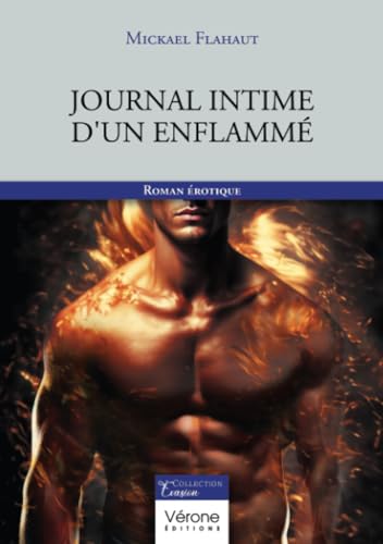 Journal intime d'un enflammé von Verone éditions