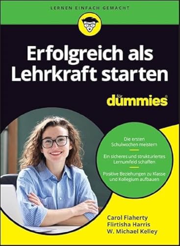 Erfolgreich als Lehrkraft starten für Dummies von Wiley-VCH