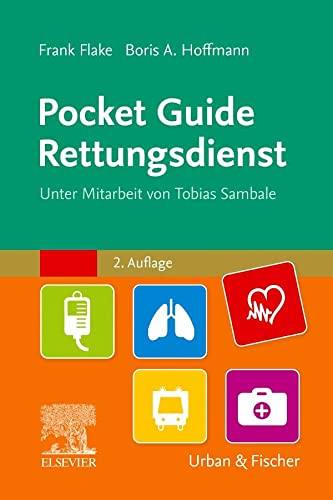 Pocket Guide Rettungsdienst von Urban & Fischer Verlag/Elsevier GmbH