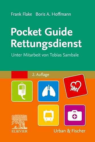 Pocket Guide Rettungsdienst von Urban & Fischer Verlag/Elsevier GmbH