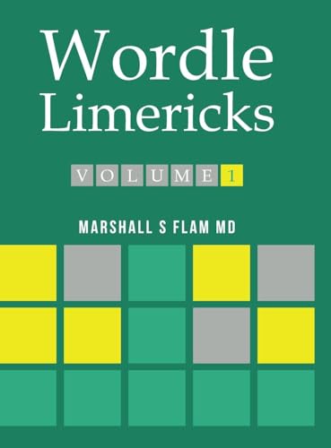 Wordle Limericks: Flamericks von Ewings Publishing LLC