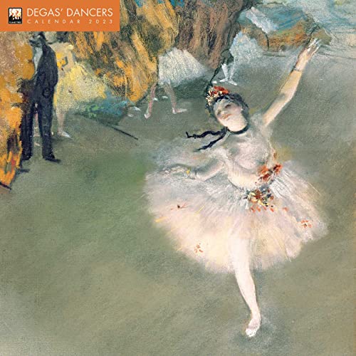 Degas Dancers – Degas Tänzerinnen 2023: Original Flame Tree Publishing-Kalender [Kalender] (Wall-Kalender)