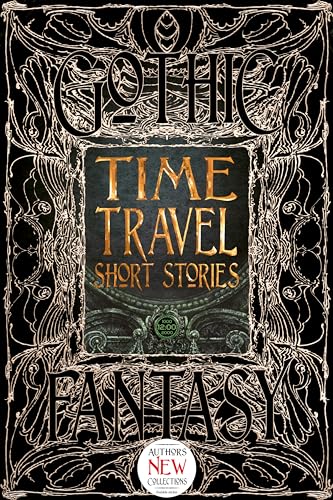 Time Travel Short Stories (Gothic Fantasy)