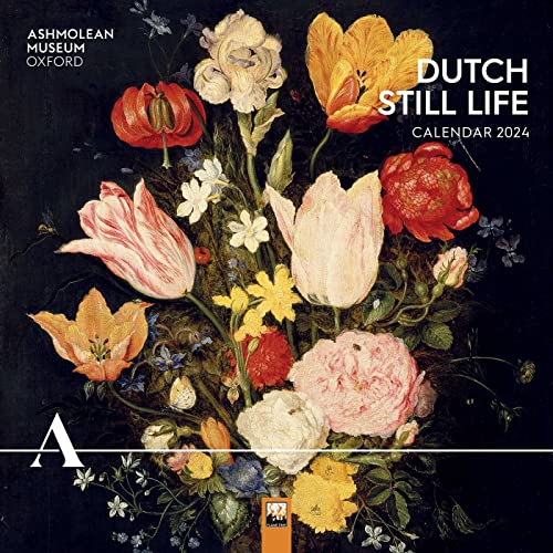 Ashmolean Museum Dutch Still Life 2024 Calendar