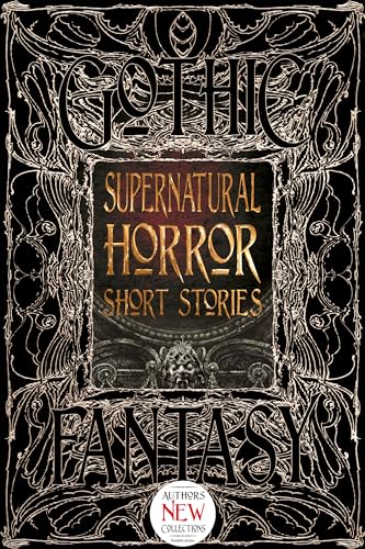 Supernatural Horror Short Stories (Gothic Fantasy)