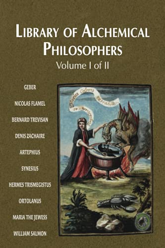 Library of Alchemical Philosophers: Volume I