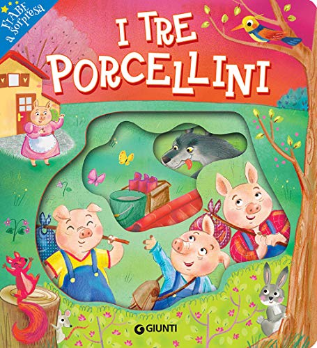 I tre porcellini (Fiabe a sorpresa) von Giunti Psychometrics
