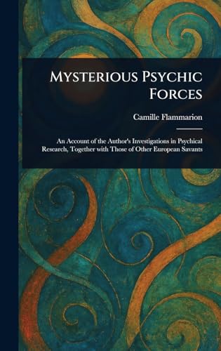 Mysterious Psychic Forces Mysterious Psychic Forces von Anson Street Press