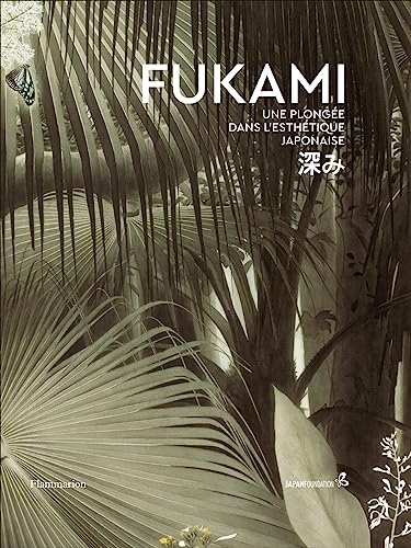 Fukami : Une plongée dans l'esthétique japonaise von FLAMMARION
