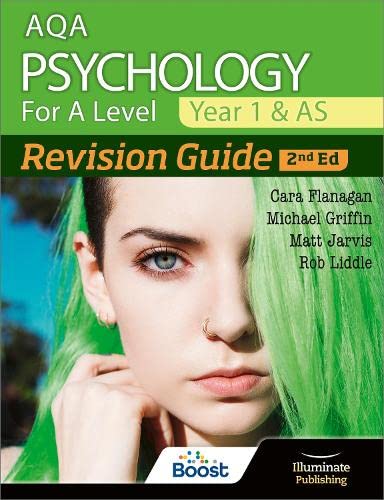 AQA Psychology for A Level Year 1 & AS Revision Guide: 2nd Edition von Illuminate Publishing